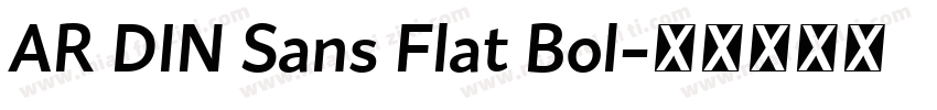 AR DIN Sans Flat Bol字体转换
